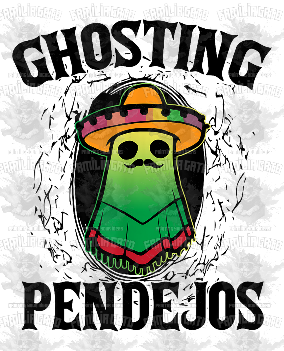 Ghosting Pendejos #3 DTF Transfer