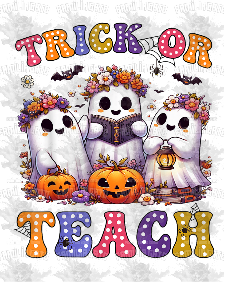 Trick or Teach #3 Halloween DTF Transfer