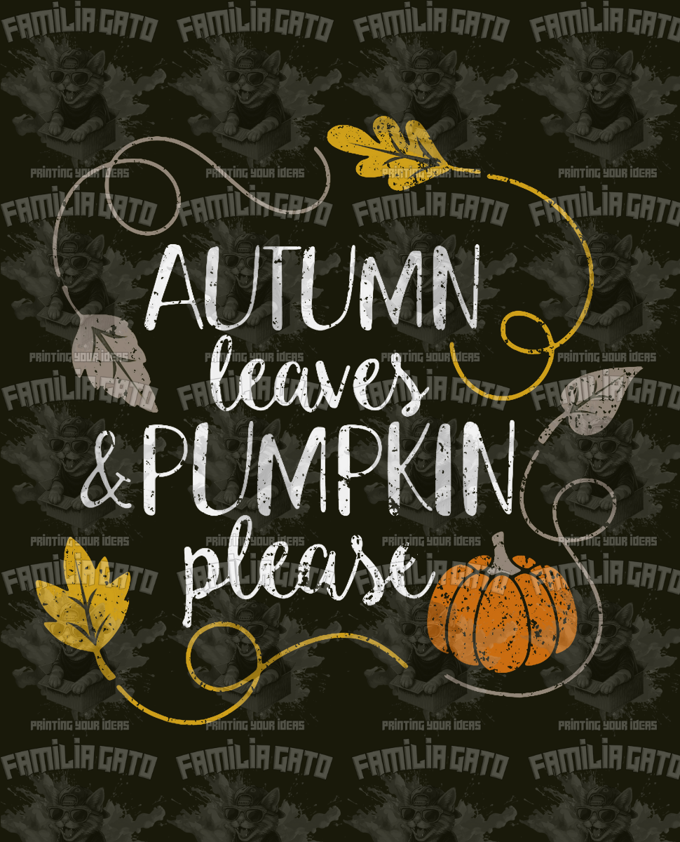 Autumn Leaves & Pumpkin Please DTF Transfer