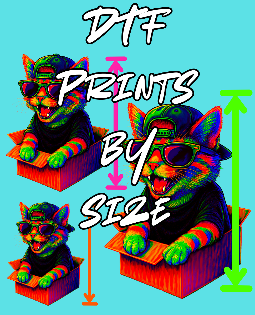 DTF Prints by Size - Your Own Design