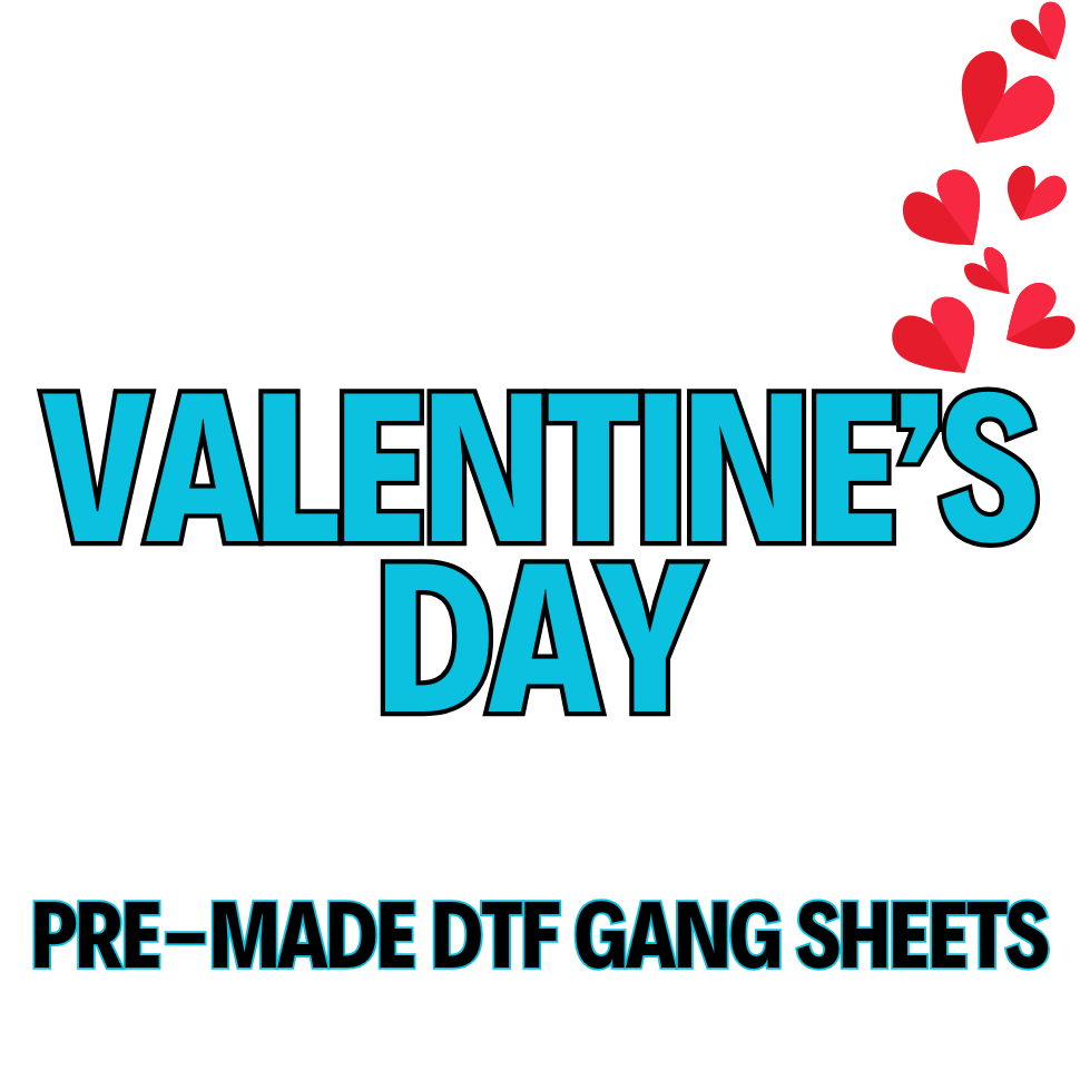 Pre-Made DTF GS Valentine's Day