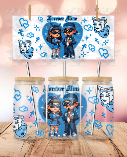 Valentine's Day - Cholos Love - Forever Mine #3 UVDTF Sticker Wrap For 16 oz Libbey Glass Cup