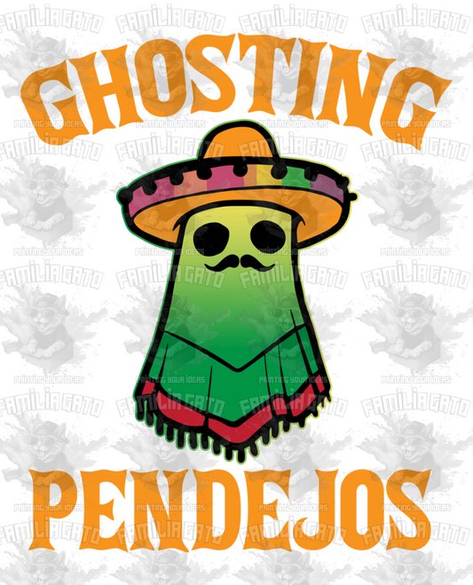 Ghosting Pendejos #2 DTF Transfer