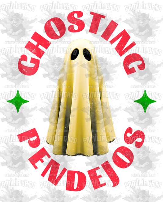 Ghosting Pendejos #5 DTF Transfer