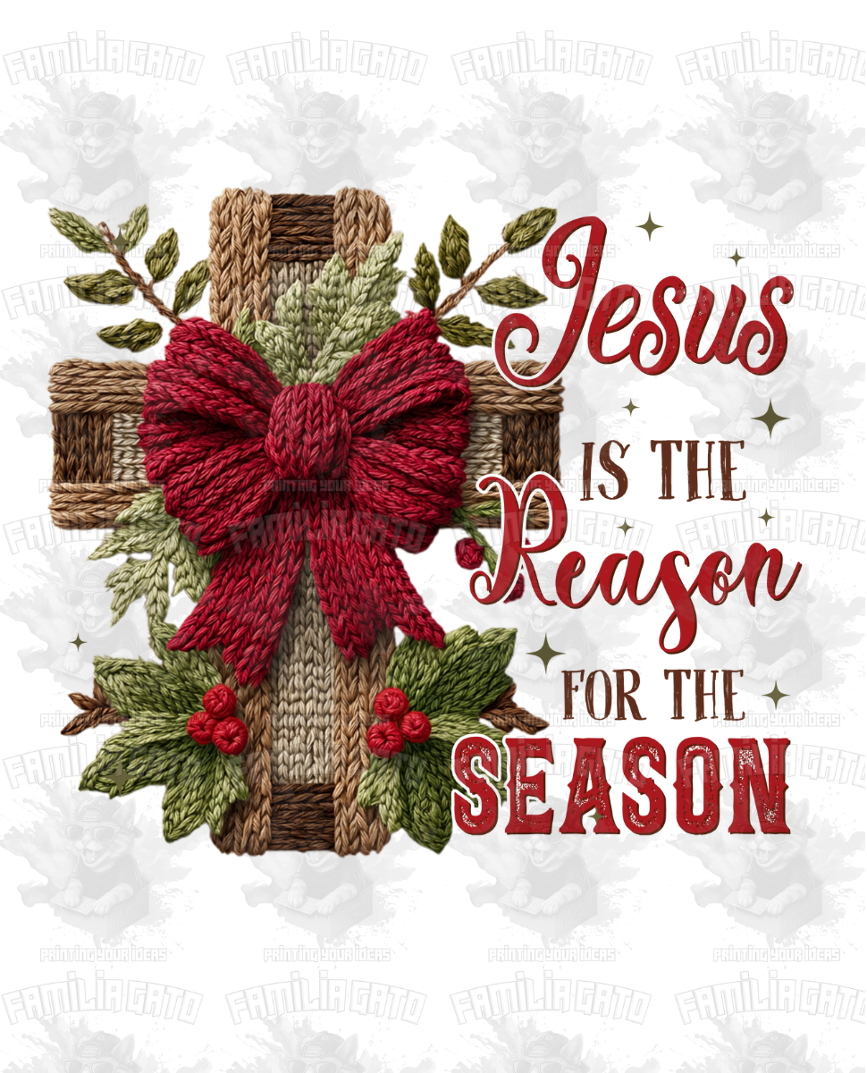 Faux Crochet Jesus is the Reason for the Season DTF Transfer