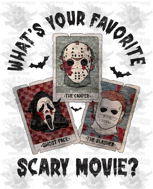 Whats Your Favorite Scary Movie DTF Transfer