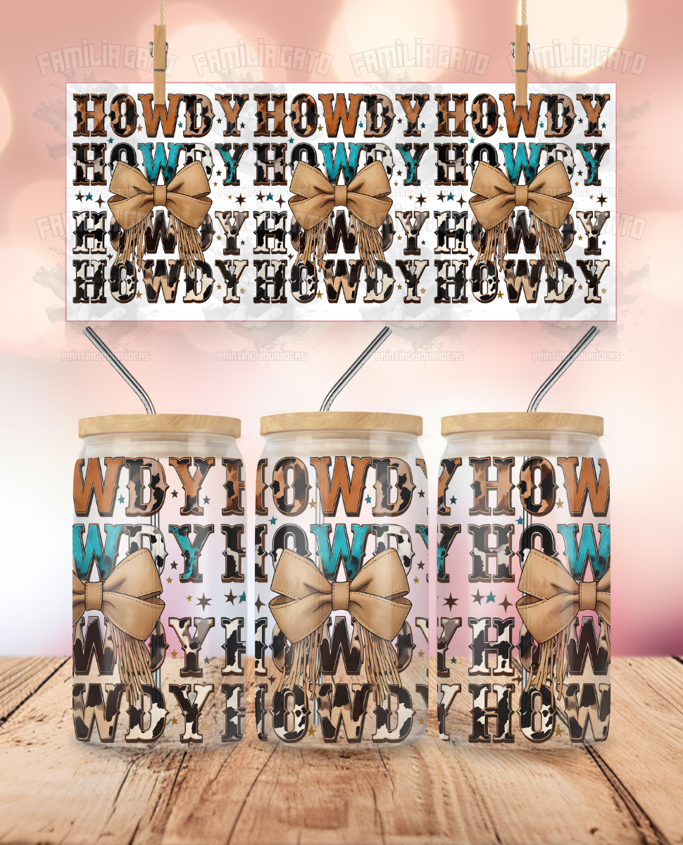 Western - Howdy Howdy Bow UVDTF Sticker Wrap For 16 oz Libbey Glass Cup