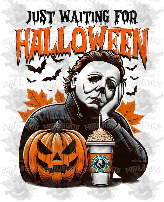 Just Waiting for Halloween #2 DTF Transfer