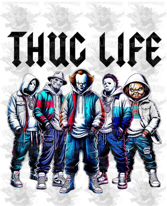 Thug Life #3 DTF Transfer
