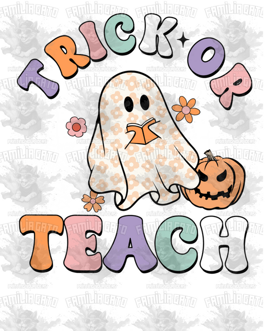 Trick or Teach #4 Halloween DTF Transfer