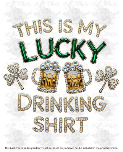St. Patrick's Day - Rhinestone Drinking Shirt DTF Transfer