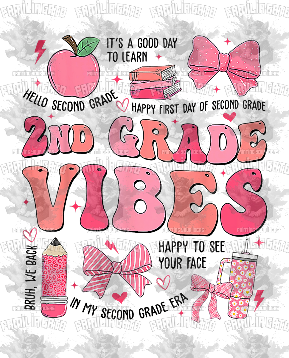 2nd Grade Vibes DTF Transfer