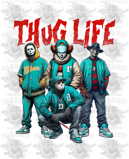 Thug Life #8 DTF Transfer