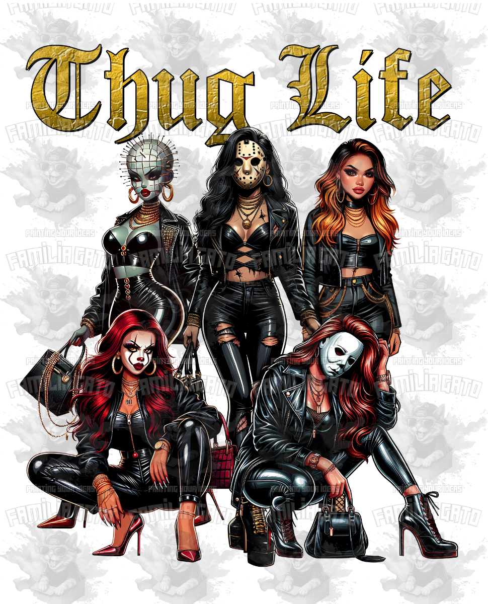 Thug Life Girls #9 DTF Transfer