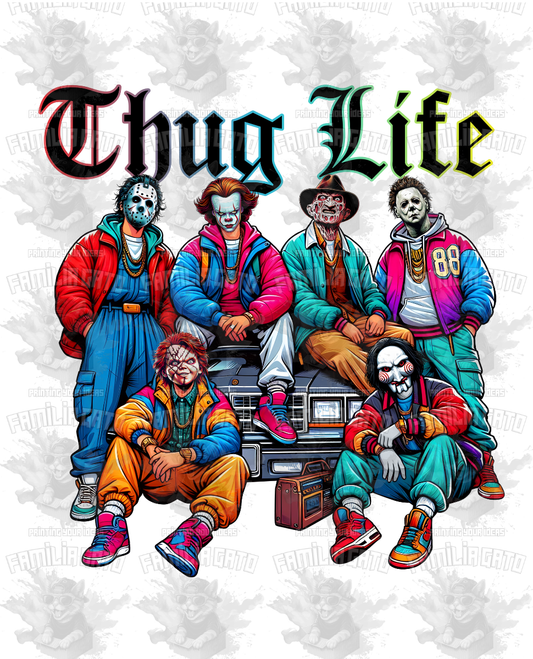 Thug Life #15 DTF Transfer