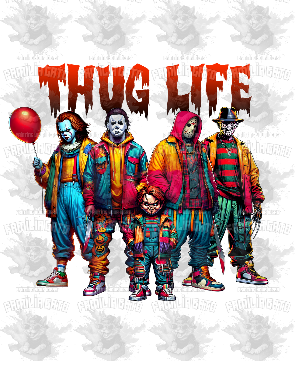 Thug Life #25 DTF Transfer