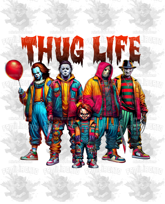 Thug Life #25 DTF Transfer