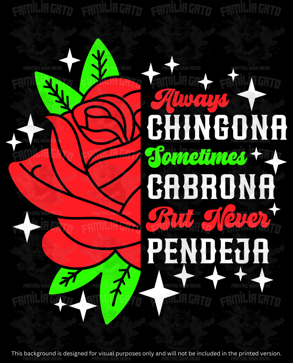 Mexican Always Chingona DTF Transfer