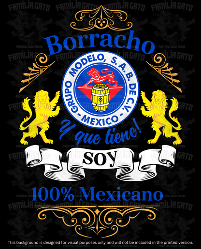 Mexican Borracho y que tiene! DTF Transfer