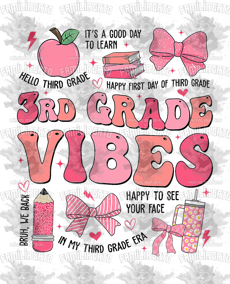 3rd Grade Vibes DTF Transfer