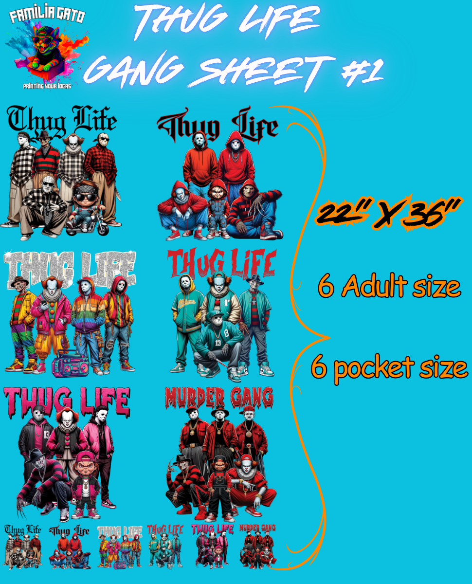 Thug Life Pre-made DTF Gang Sheet #1