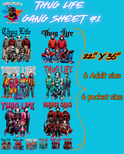 Thug Life Pre-made DTF Gang Sheet #1 - 22"x36"