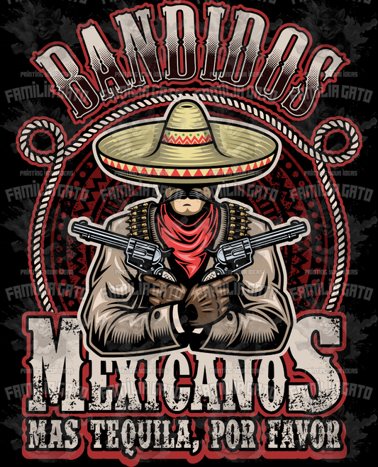 Bandidos Mas Tequila Por Favor DTF Transfer