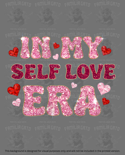 Valentine's Day - Rhinestone In My Self Love Era DTF Transfer