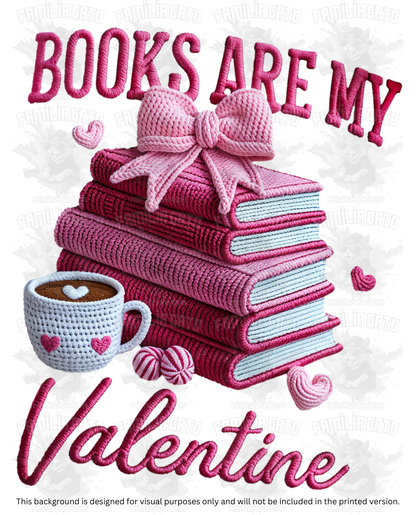 Valentine's Day - Faux Yarn Books are My Valentine DTF Transfer