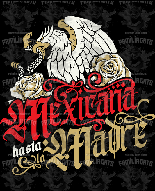 Mexicana Hasta la Madre DTF Transfer