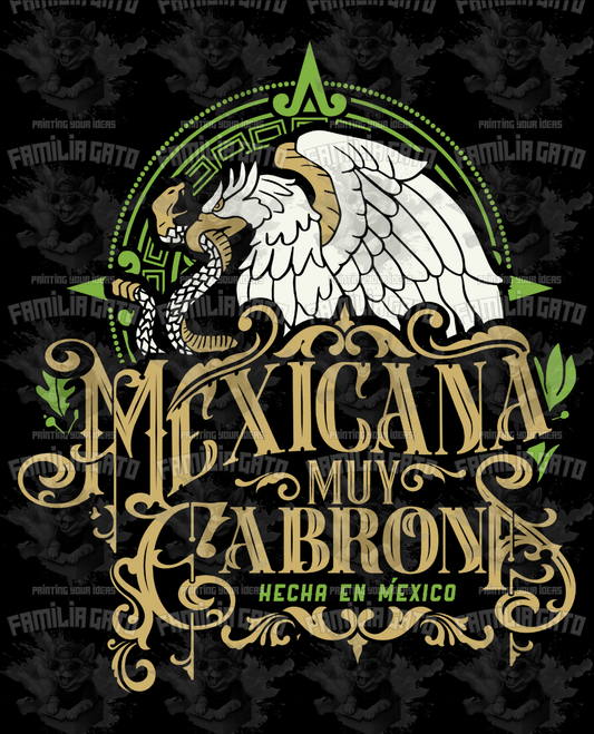 Mexicana muy Cabrona Hecha en Mexico DTF Transfer