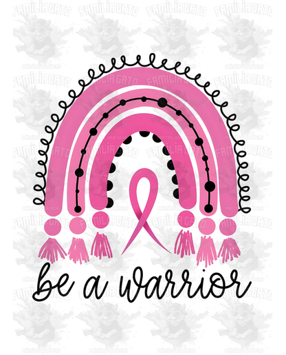 Be a warrior DTF Transfer