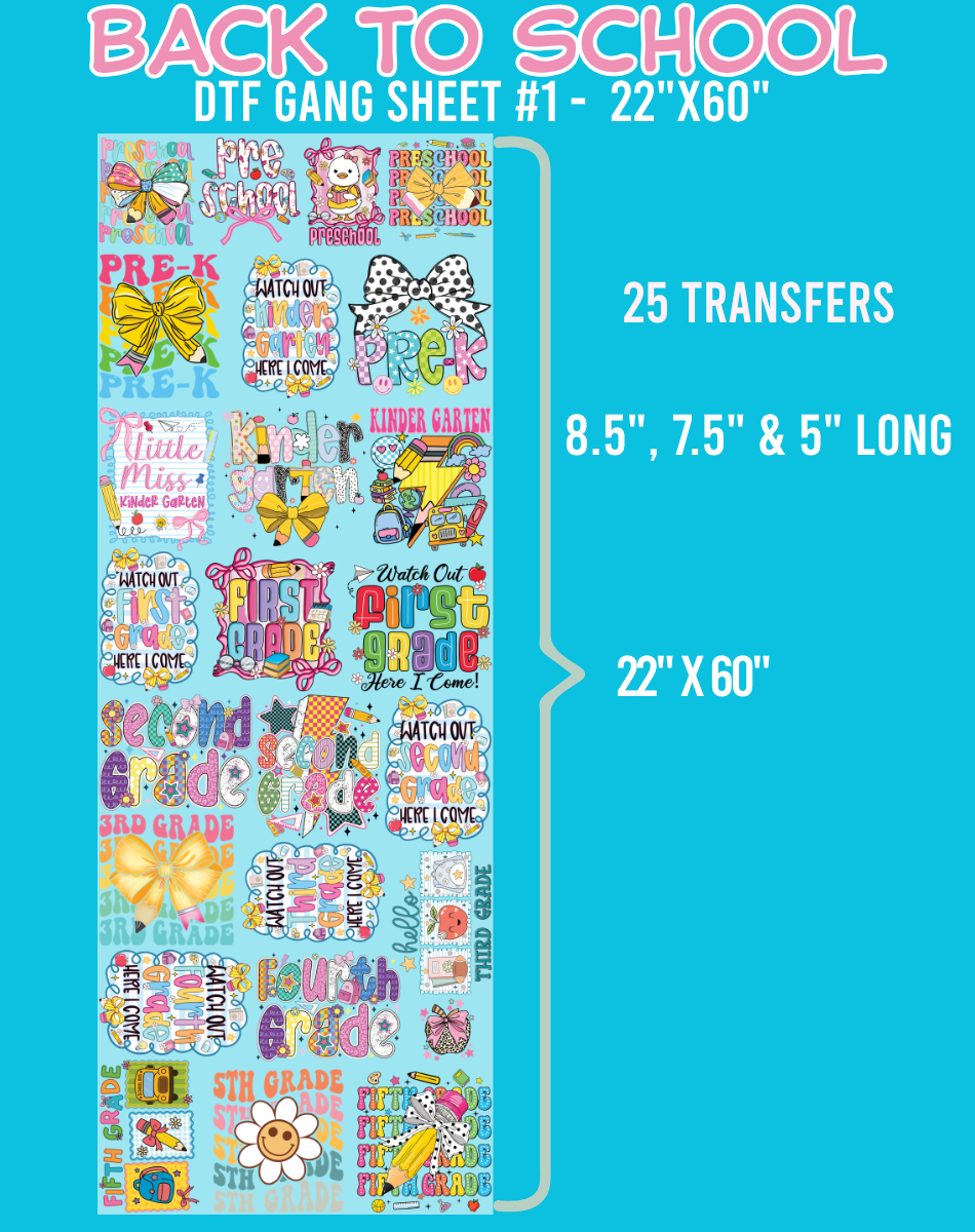 Back to School DTF Gang Sheets - 22"x60"