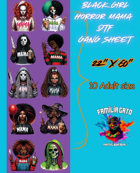 Black Girl Horror MAMA Gang Sheet 22x60