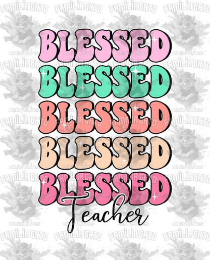 Blessed Teacher #1 DTF Transfer