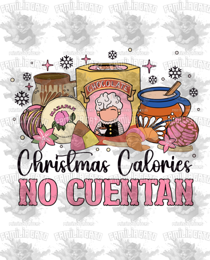 Christmas Calories No Cuentan Mexican Christmas DTF Transfer