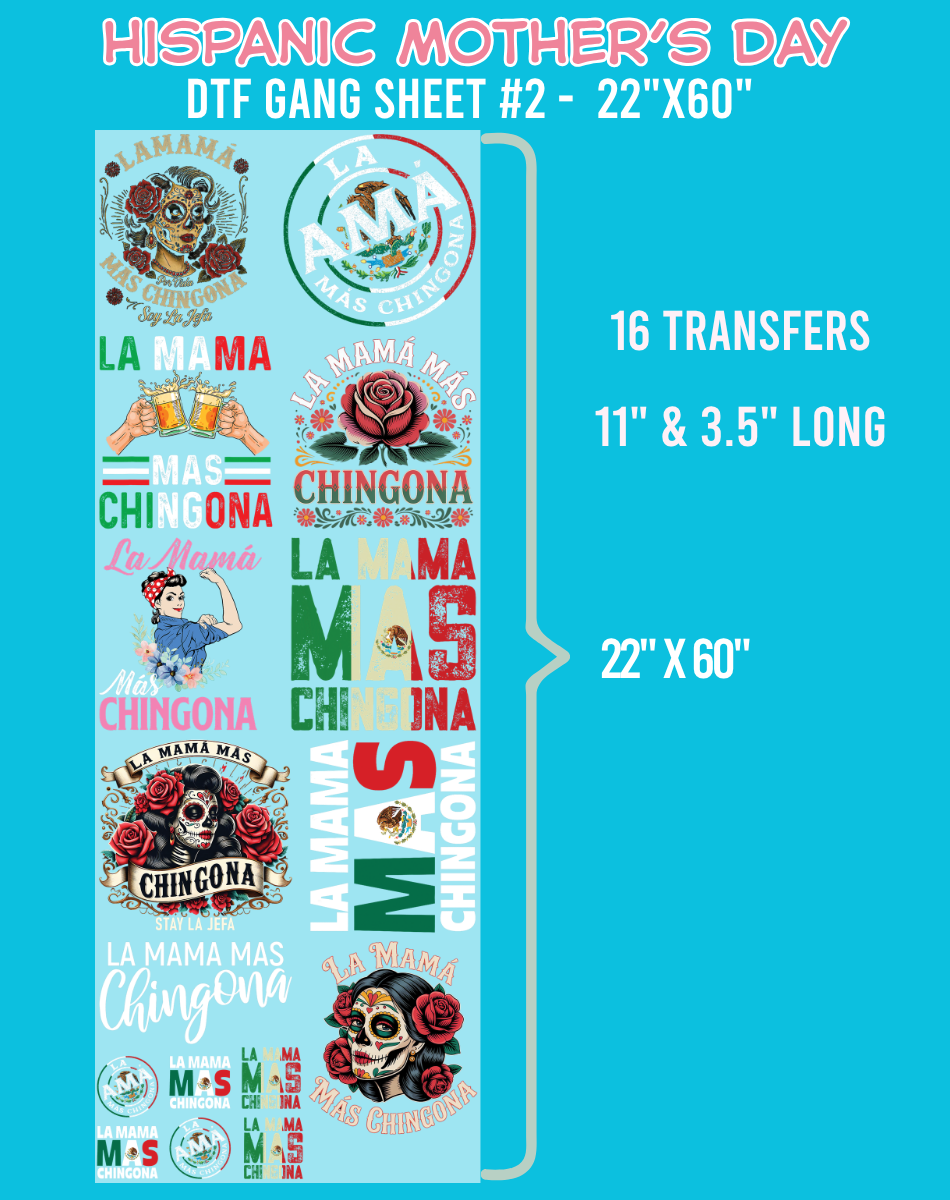 Hispanic Mother's Day DTF Gang Sheets - 22"x60"