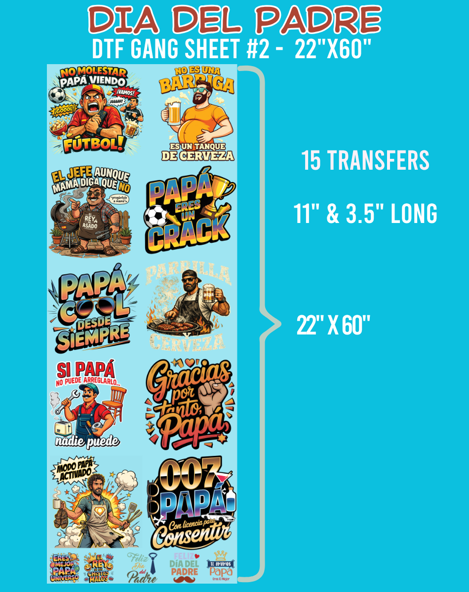 Dia del Padre DTF Gang Sheet #2 - 22"x60"