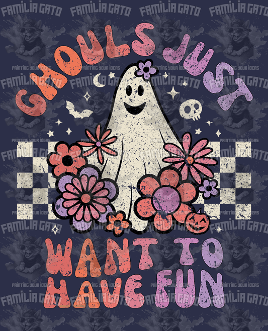 Ghouls Just Want To Have Fun DTF Transfer