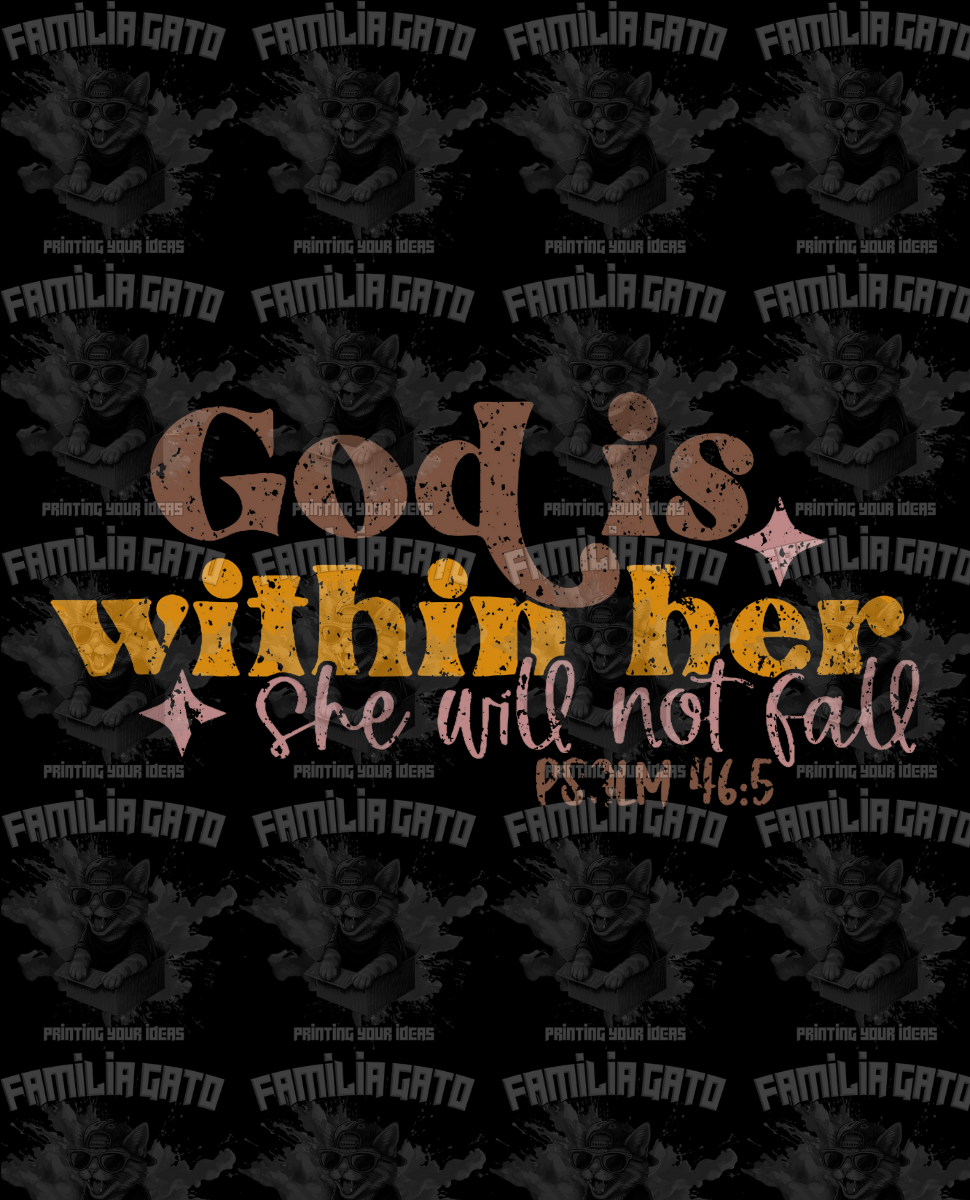 God Is Within Her She Will Not Fall #2 DTF Transfer