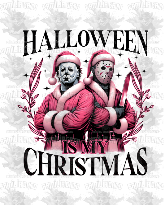 Halloween is my Christmas DTF Transfer