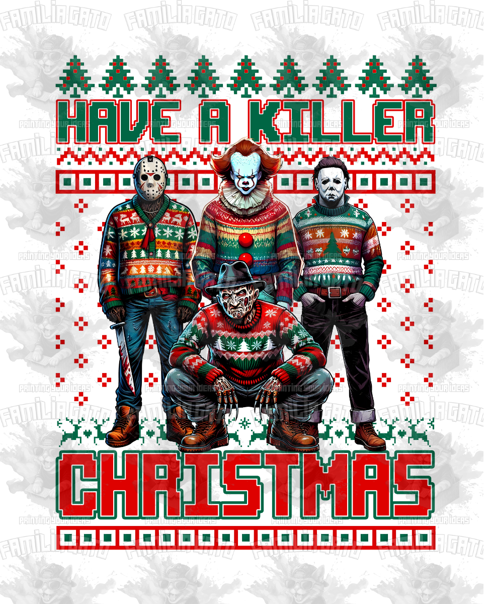 Have a Killer Christmas #5 DTF Transfer