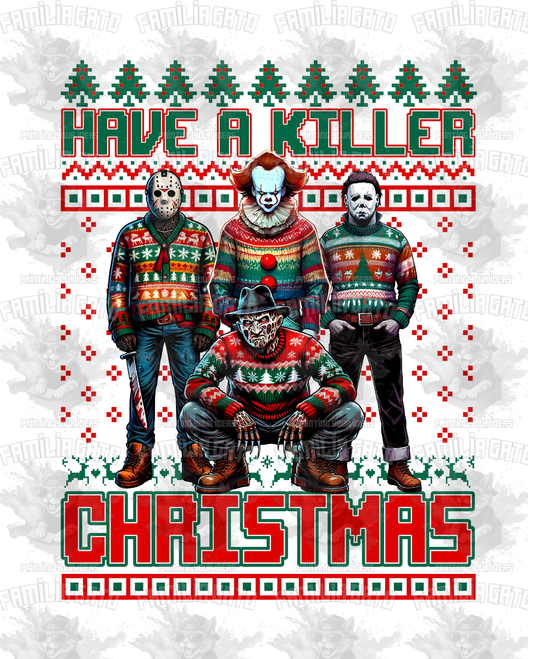 Have a Killer Christmas #5 DTF Transfer