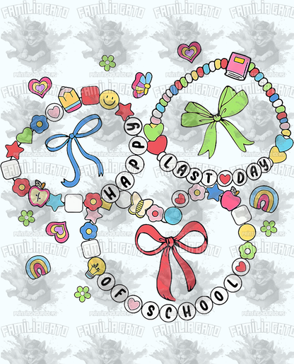 Happy Last Day Of School #2 DTF Transfer