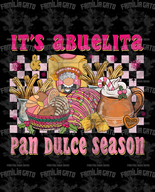 It's Abuelita Pan Dulce Season - Mexican Christmas DTF Transfer