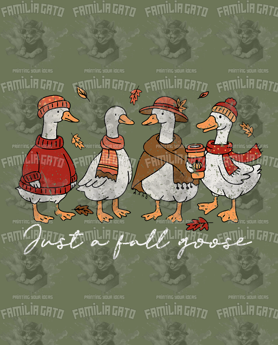 Just A Fall Goose DTF Transfer