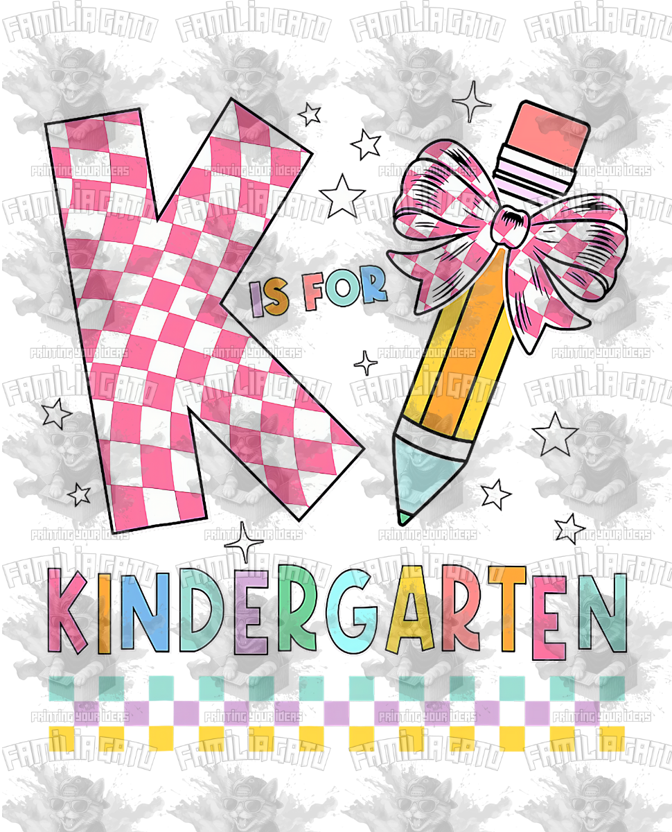 K is For Kindergarten #2 DTF Transfer