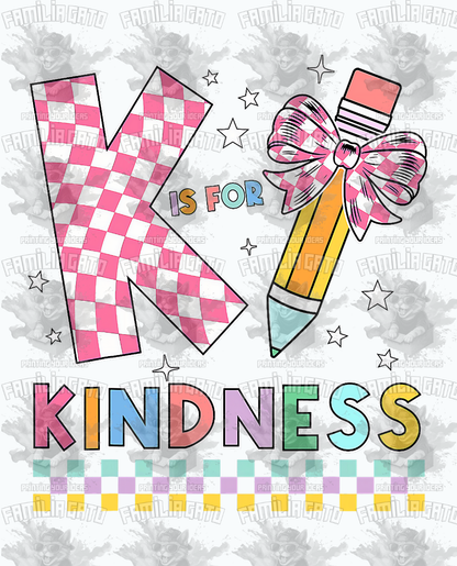 K is For Kindness DTF Transfer