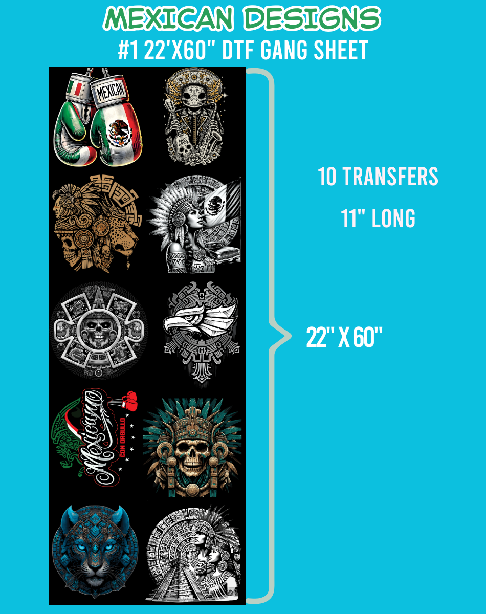 Mexican Designs DTF Gang Sheet #1 - 22"x60"