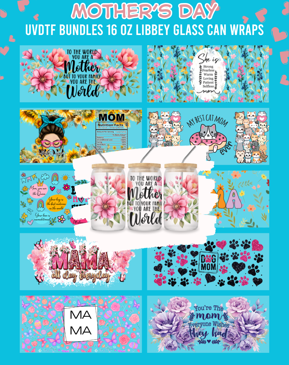 Mother's Day UVDTF Bundles - 16 Oz Libbey Glass Can Wrap